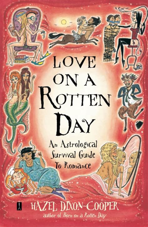 anna rotten|Love on a rotten day: an astrological survival guide to romance.